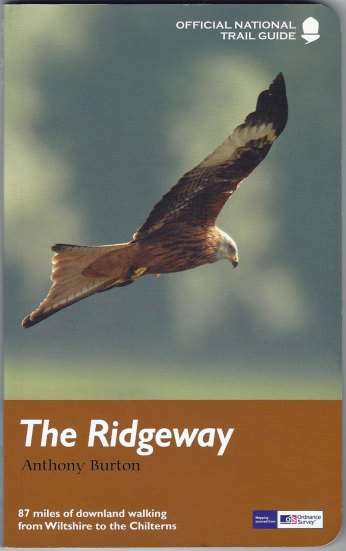 'The Ridgeway' by Anthony Burton. This National Trail guide was published by Arum Press in association with Natural England in 2013 and includes 1:25 000 Ordnance Survey mapping for the whole route. There are nineteen other titles in the series