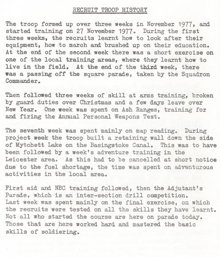 The Basic Training in soldiering that I received as part of 77/13 Recruit Troop. 28 Training Squadron, Royal Engineers. Training in map reading took place on week seven of the three month course