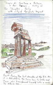 My imperfect sketch of the Tempio di Castore e Polluce o dei Dioscuri, using a Faber Castell sepia Pitt Artist pen, was nicely picked out with some scribbles of colour using just brown, blue and green 2mm leads from Koh-I-Noor