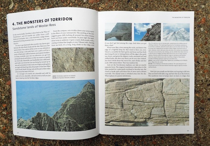 Over a series of chapters, Ronald Turnbull works through the various rocks from which the (mostly) tall bits of Britain are made of. Here, in chapter four, he looks at the dramatic three tiers of Torridon- the Lewisian Gneiss, the Torridonian sandstone and the white Cambrian quartzite, all of which make this part of the UK a remarkable place to visit, all the more so with some understanding of the rocks on which you stand