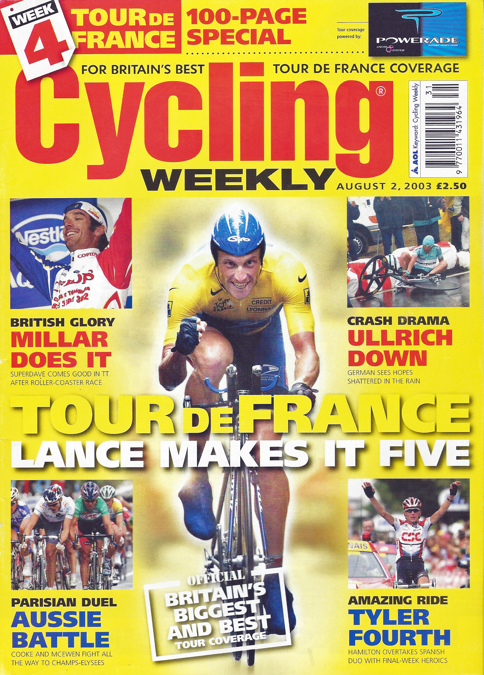 Cycling Weekly, August 2003. Cover- Lance Armstrong takes his fifth Tour de France victory