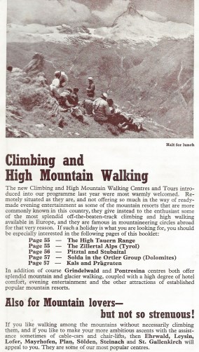 The Holiday Fellowship also catered for those seeking more strenuous activity than that offered by a simple coach tour