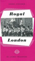 Free leaflet detailing a walk through just a part of 'Royal London'. Printed June 1965