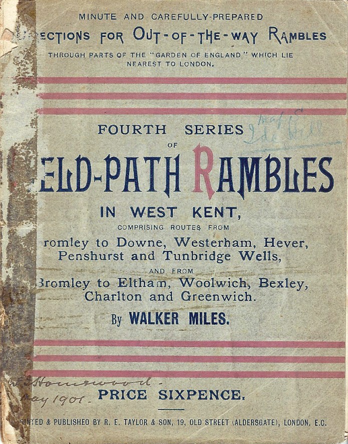 Field-Path Rambles in West Kent, by Walker Miles, 1893